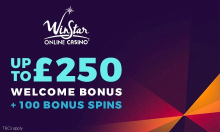 WinStar Casino: Get 100% match bonus up to £100 + 100 spins