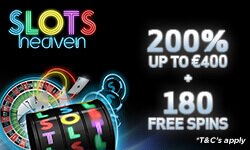SlotsHeaven - 200% up to €400 + 180 free spins